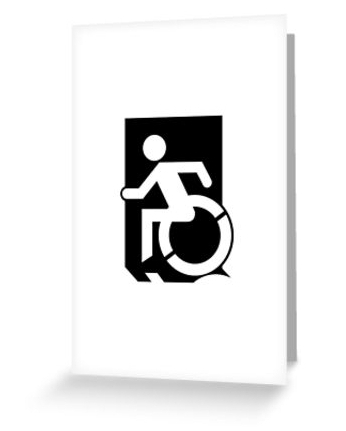 Accessible Means of Egress Icon Exit Sign Wheelchair Wheelie Running Man Symbol by Lee Wilson PWD Disability Emergency Evacuation Greeting Card 32